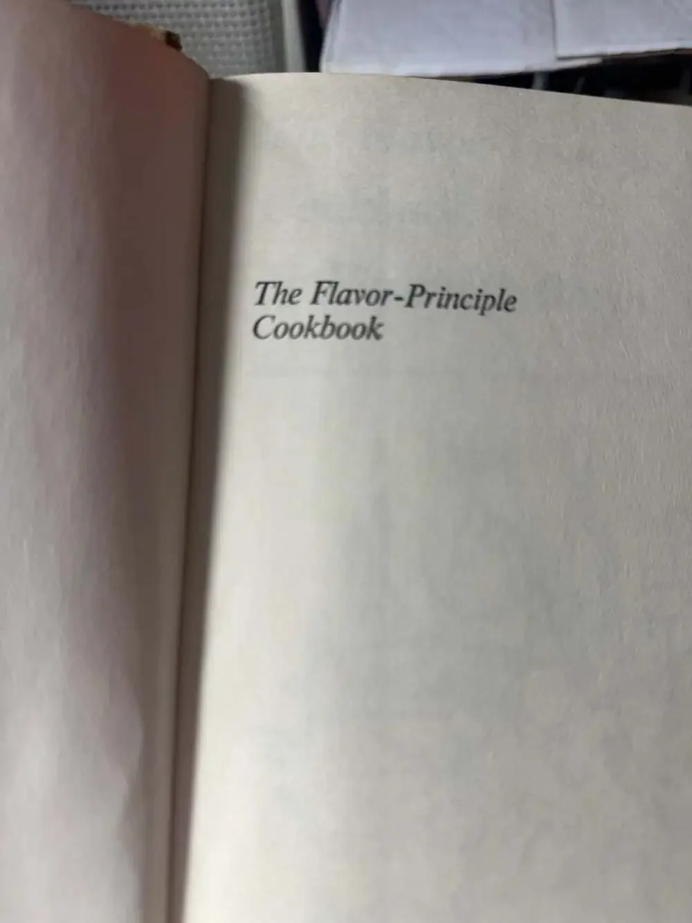The Flavor-Principle Cookbook by Elisabeth Rozin Hawthorn 1973 Hardcover
